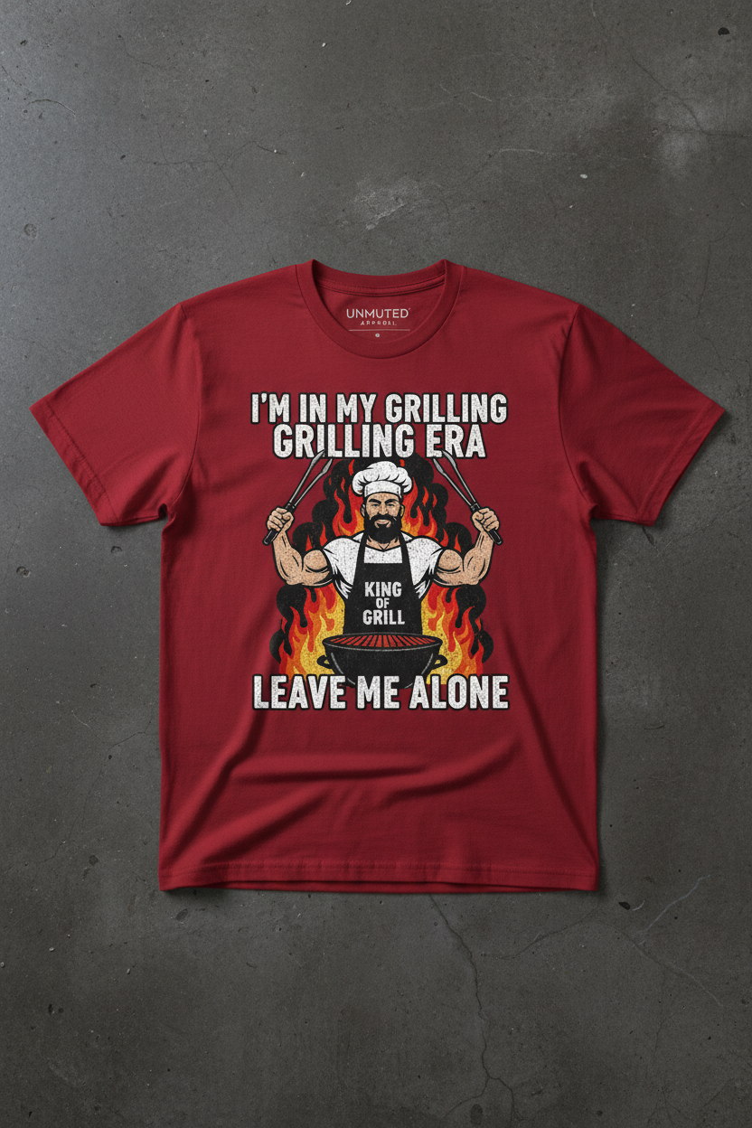I'm In My Grilling Era Leave Me Alone Red Tee